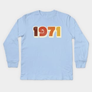 1971 Kids Long Sleeve T-Shirt